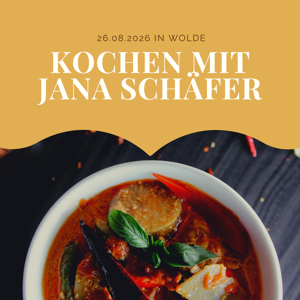 Kochen mit Jana in Wolde